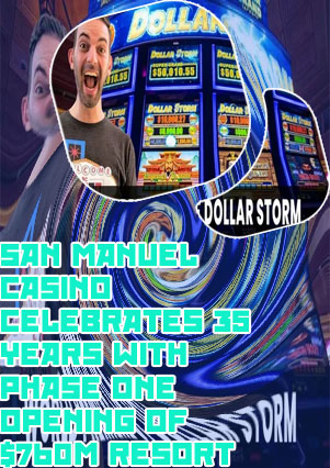 New slots at san manuel