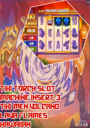 Tiki torch slot machine